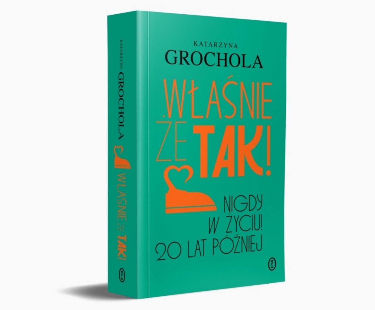 Powieści „Właśnie tak!"