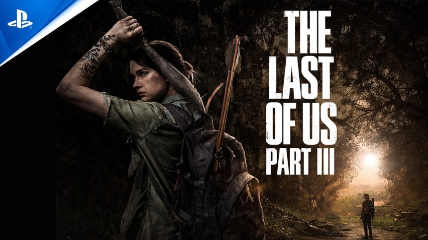 Premiera „The Last of Us Part 3”